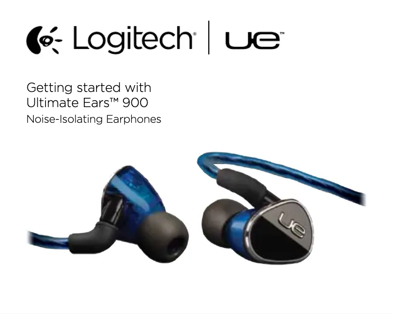 Page 1 de la notice Manuel utilisateur Logitech UE 900