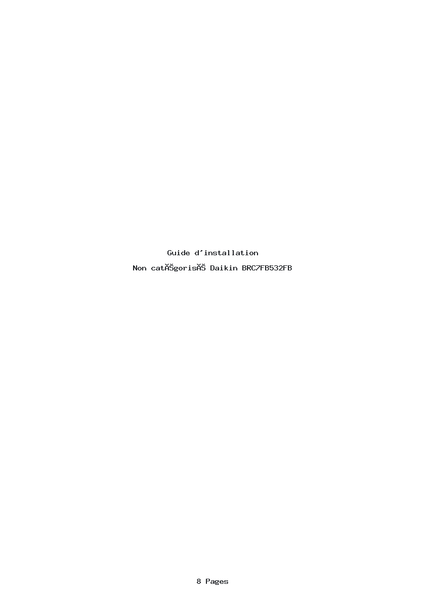 Page 1 de la notice Guide d'installation Daikin BRC7FB532FB