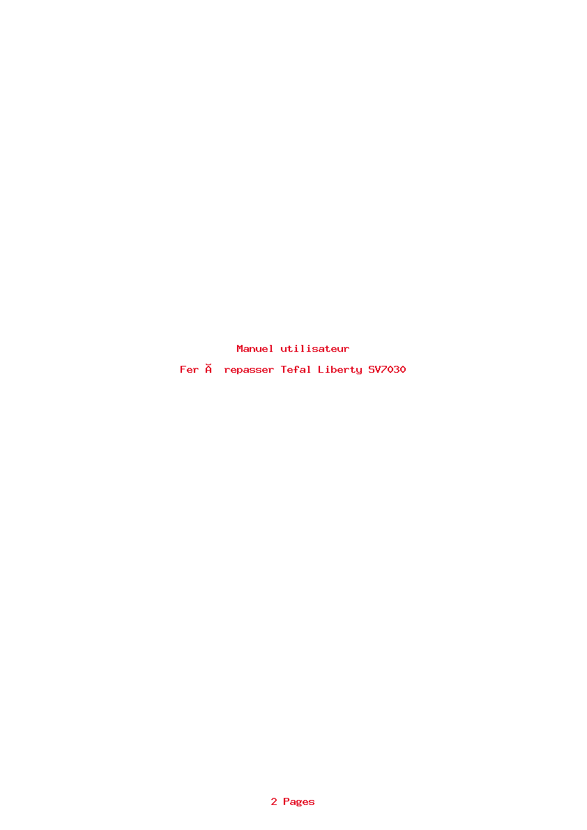 Page 1 de la notice Manuel utilisateur Tefal Liberty SV7030
