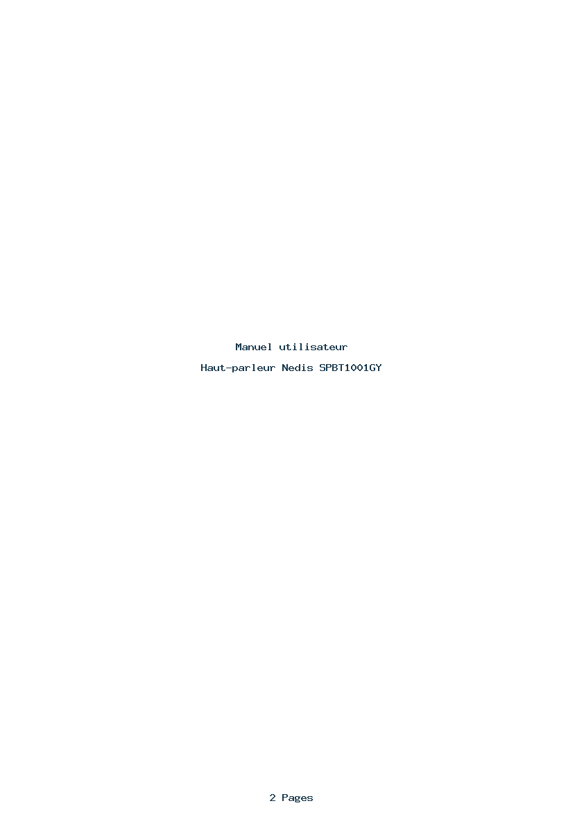 Page 1 de la notice Manuel utilisateur Nedis SPBT1001GY