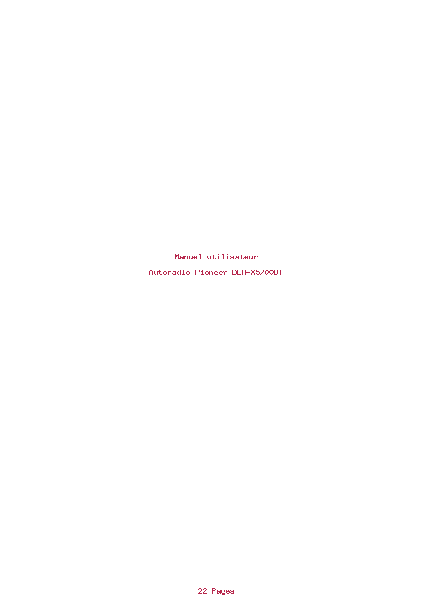 Page 1 de la notice Manuel utilisateur Pioneer DEH-X5700BT