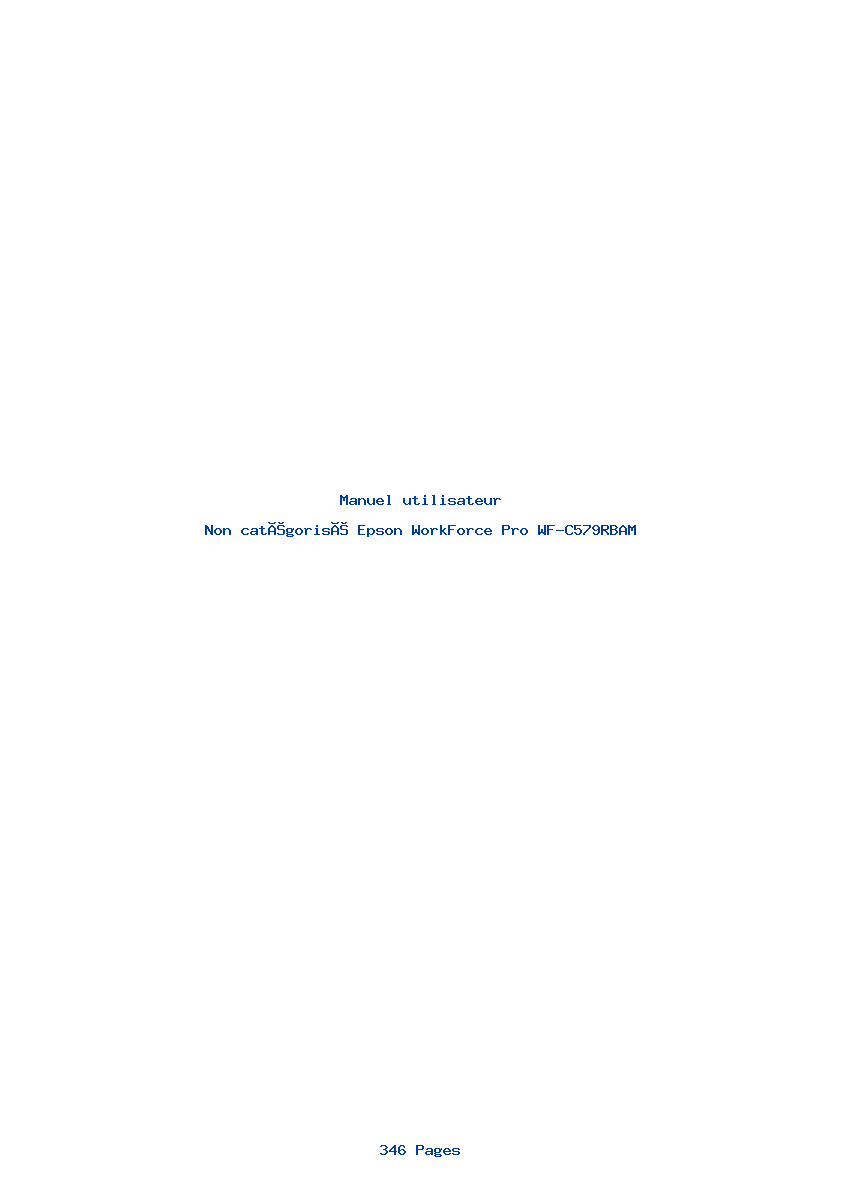 Page 1 de la notice Manuel utilisateur Epson WorkForce Pro WF-C579RBAM