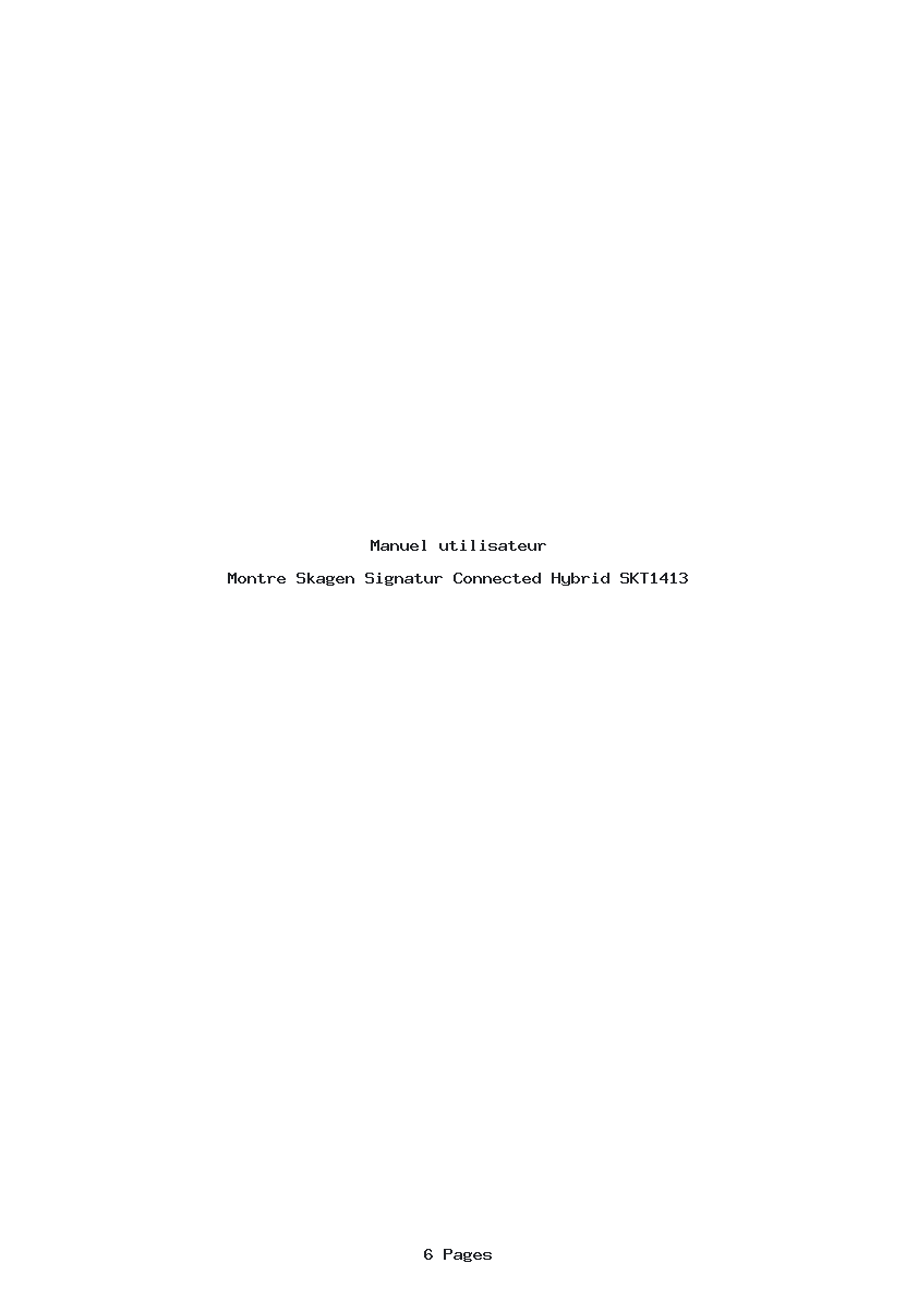 Page 1 de la notice Manuel utilisateur Skagen Signatur Connected Hybrid SKT1413