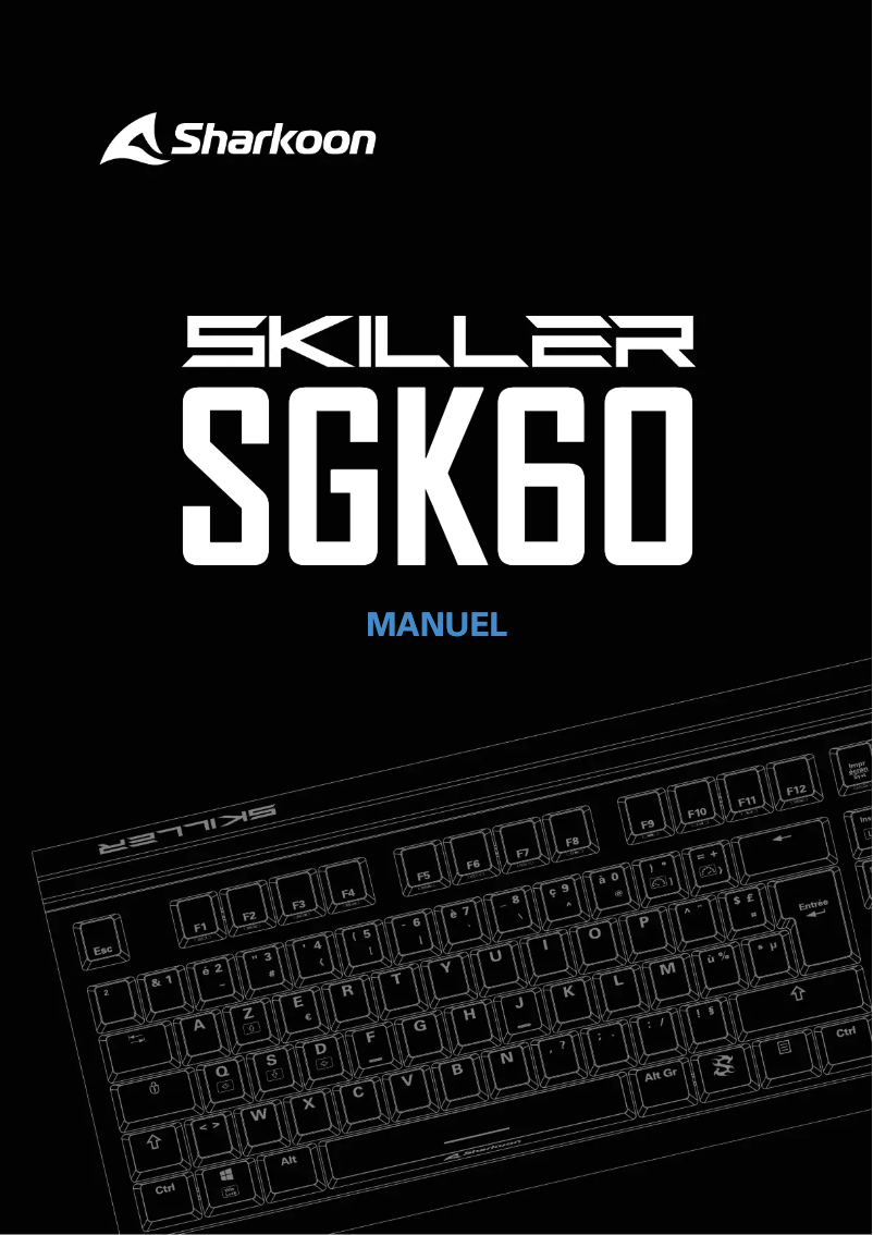 Page 1 de la notice Manuel utilisateur Sharkoon Skiller SGK60
