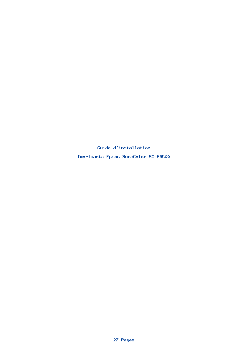 Page 1 de la notice Guide d'installation Epson SureColor SC-P9500