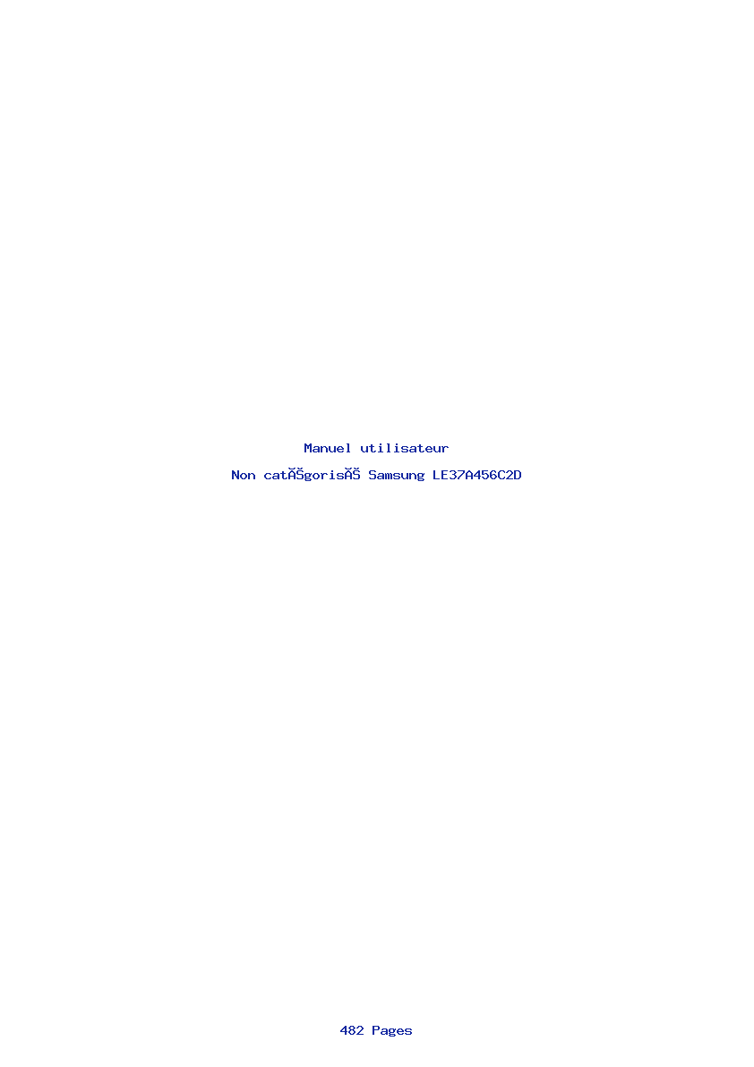 Page 1 de la notice Manuel utilisateur Samsung LE37A456C2D
