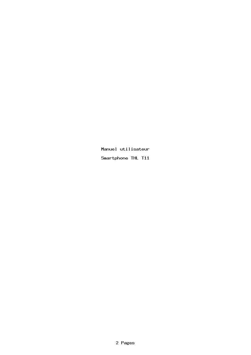 Page 1 de la notice Manuel utilisateur THL T11