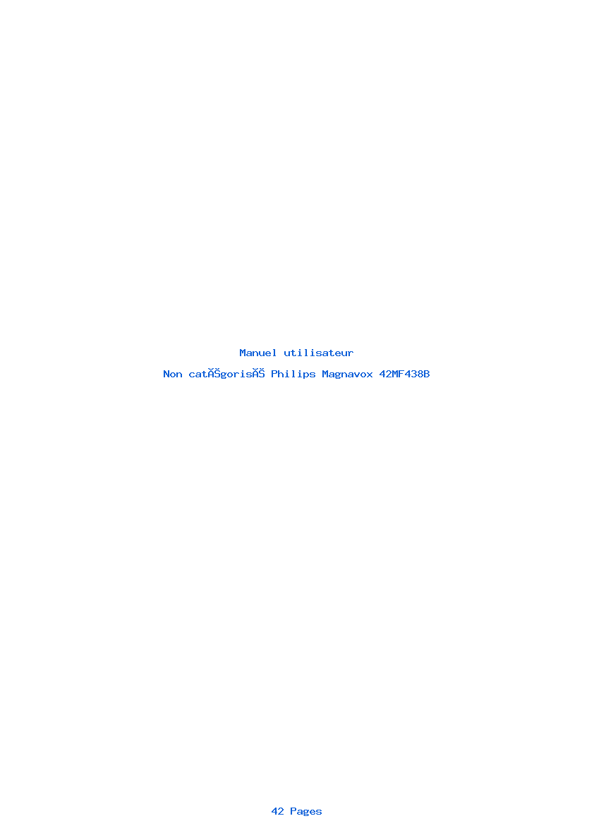 Page 1 de la notice Manuel utilisateur Philips Magnavox 42MF438B