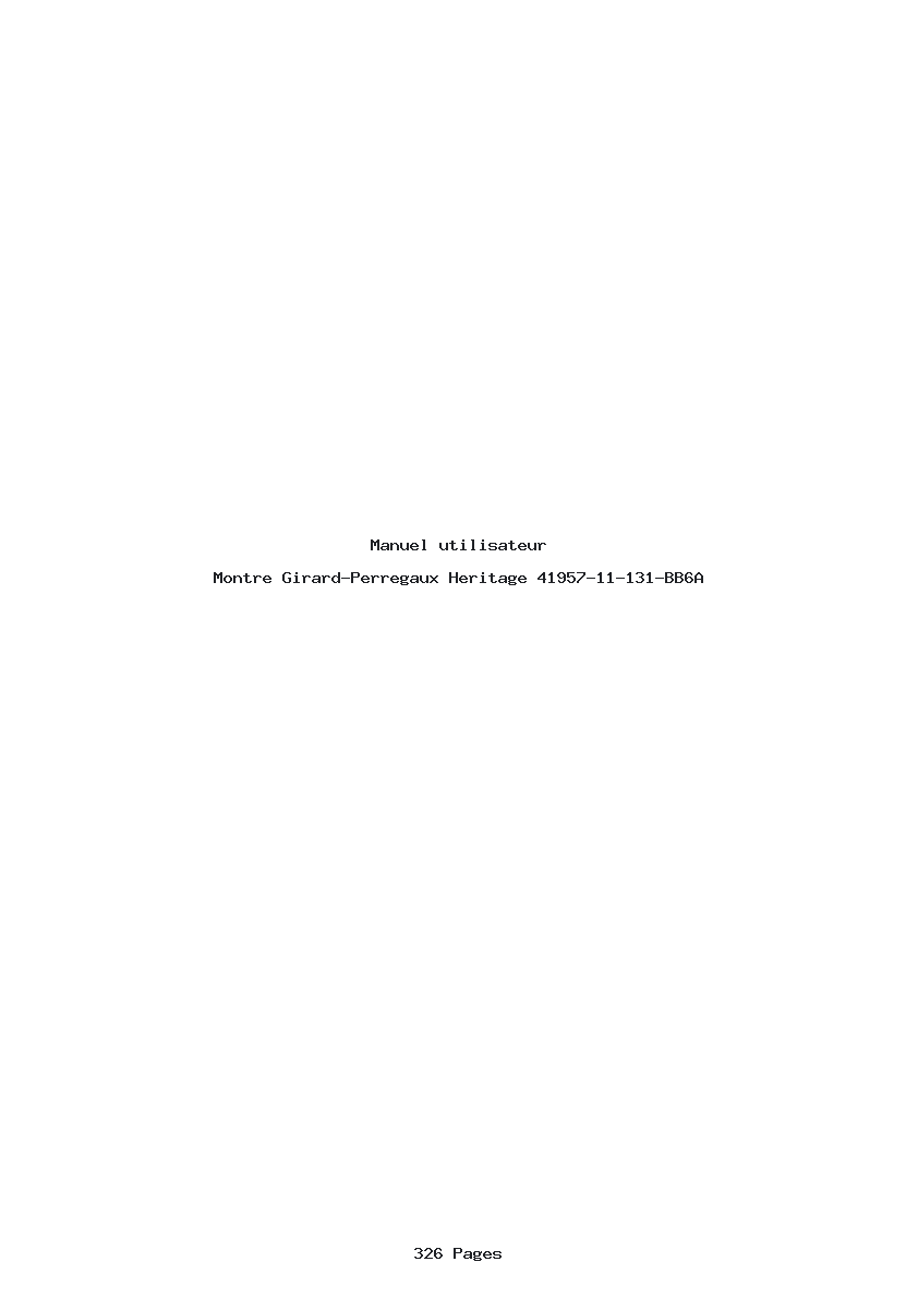 Page 1 de la notice Manuel utilisateur Girard-Perregaux Heritage 41957-11-131-BB6A