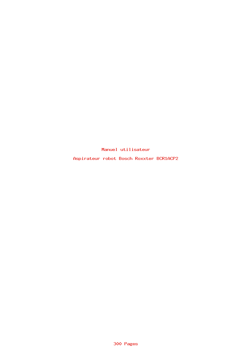 Page 1 de la notice Manuel utilisateur Bosch Roxxter BCR1ACP2