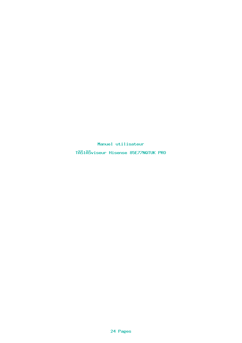 Page 1 de la notice Manuel utilisateur Hisense 85E77NQTUK PRO