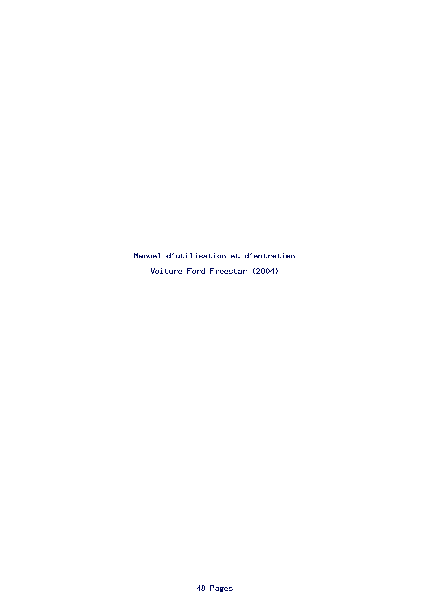 Page 1 de la notice Manuel d'utilisation et d'entretien Ford Freestar (2004)