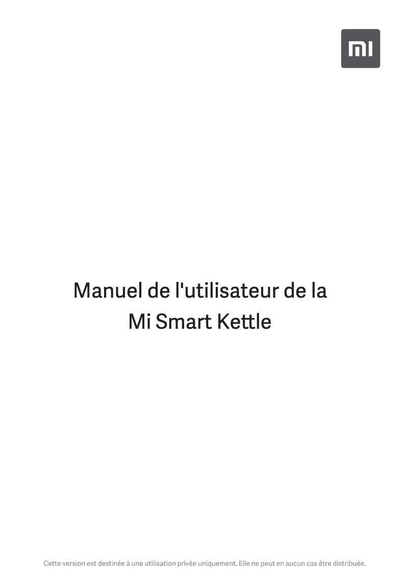 Page 1 de la notice Manuel utilisateur Xiaomi Mi Smart Kettle