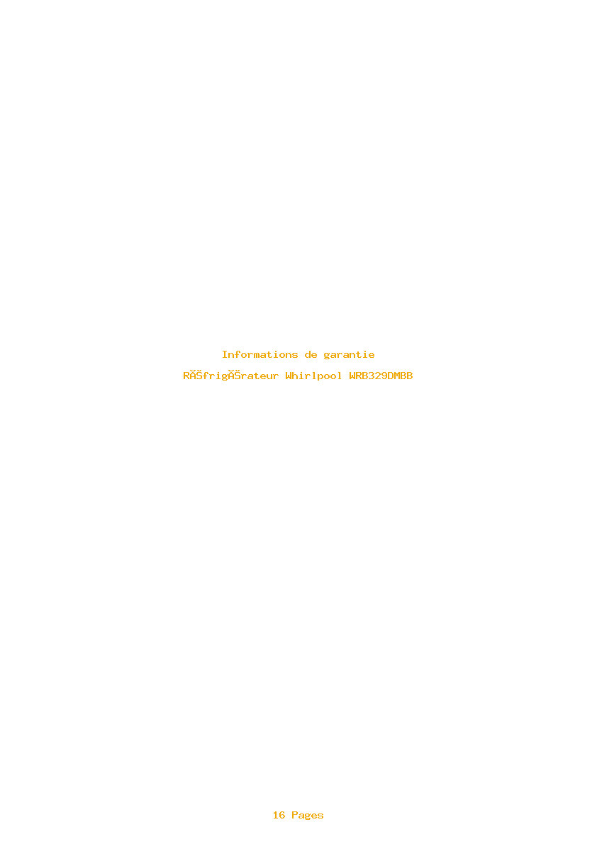 Page 1 de la notice Informations de garantie Whirlpool WRB329DMBB