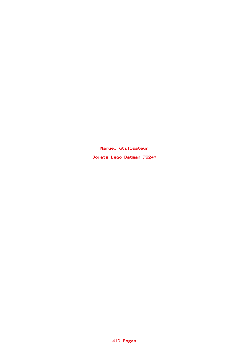 Page 1 de la notice Manuel utilisateur Lego Batman 76240