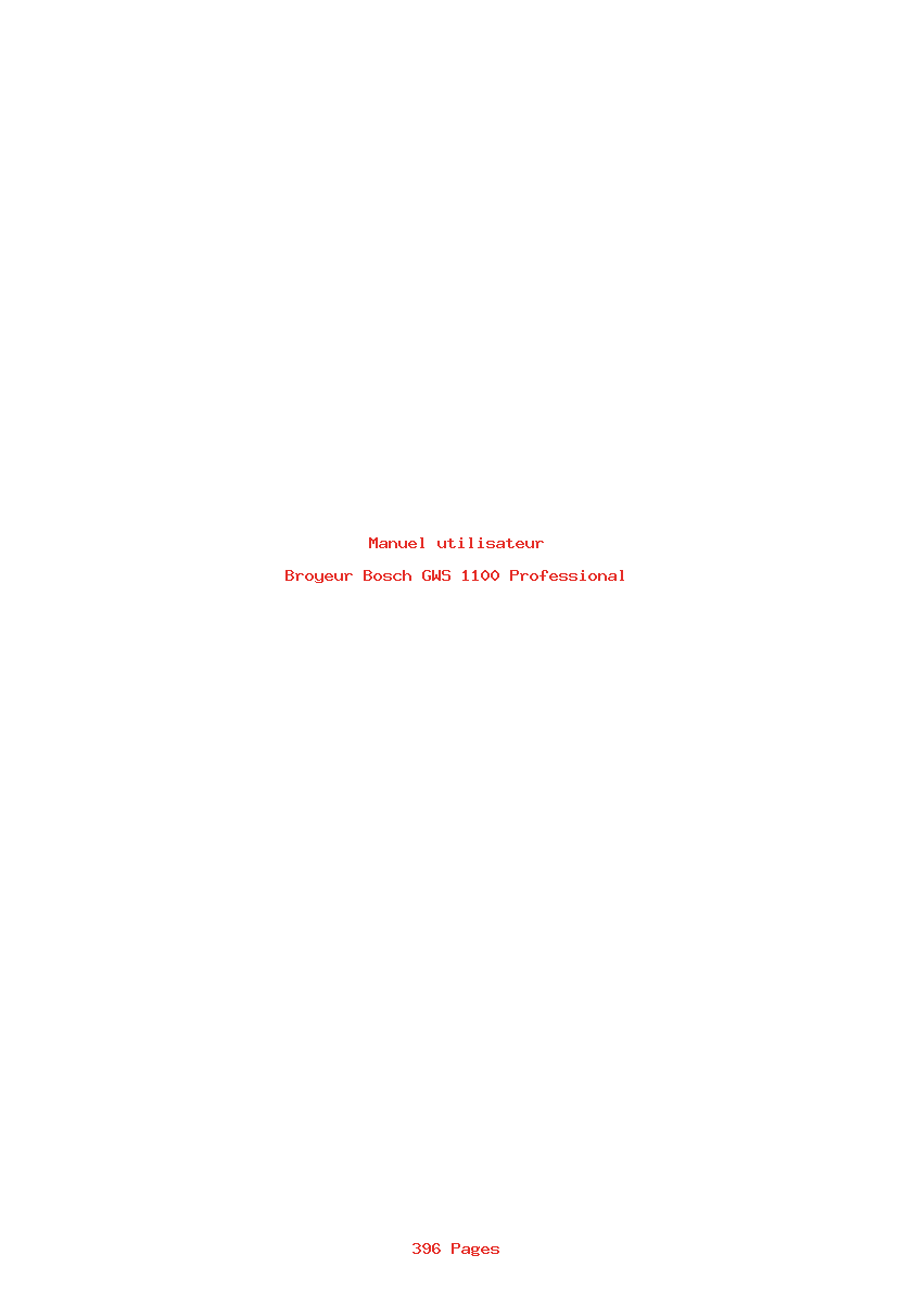 Page 1 de la notice Manuel utilisateur Bosch GWS 1100 Professional