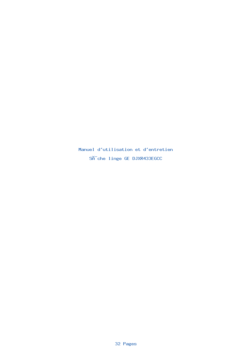 Page 1 de la notice Manuel d'utilisation et d'entretien GE DJXR433EGCC