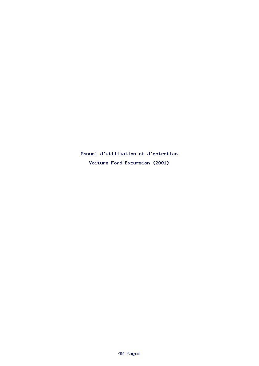 Page 1 de la notice Manuel d'utilisation et d'entretien Ford Excursion (2001)