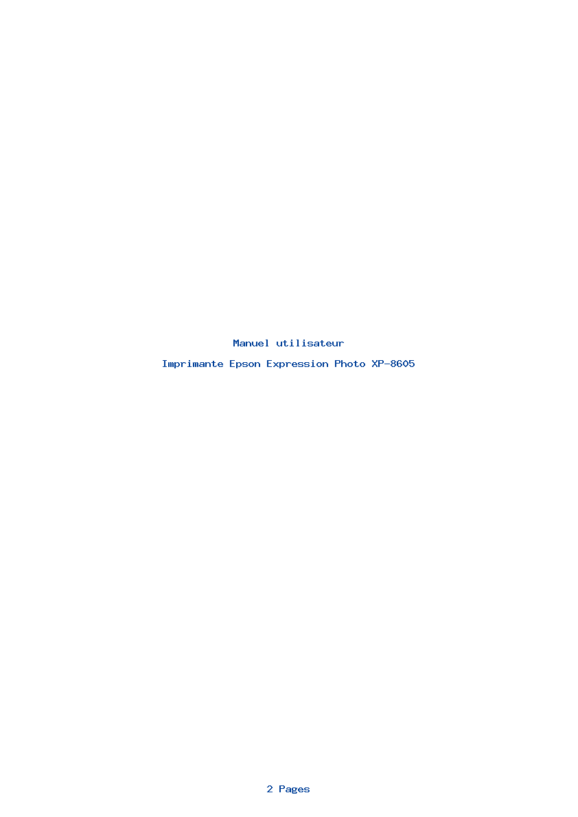 Page 1 de la notice Manuel utilisateur Epson Expression Photo XP-8605