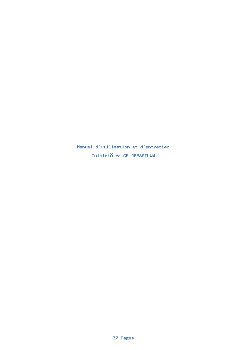 Page 1 de la notice Manuel d'utilisation et d'entretien GE JBP89TLWW