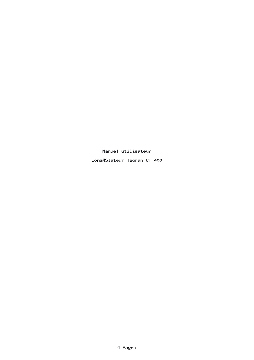 Page 1 de la notice Manuel utilisateur Tegran CT 400