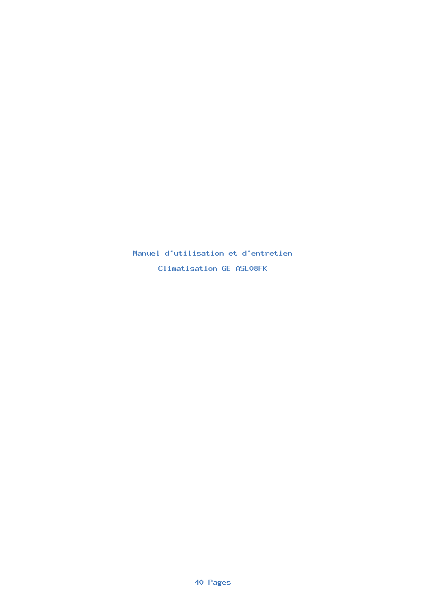 Page 1 de la notice Manuel d'utilisation et d'entretien GE ASL08FK