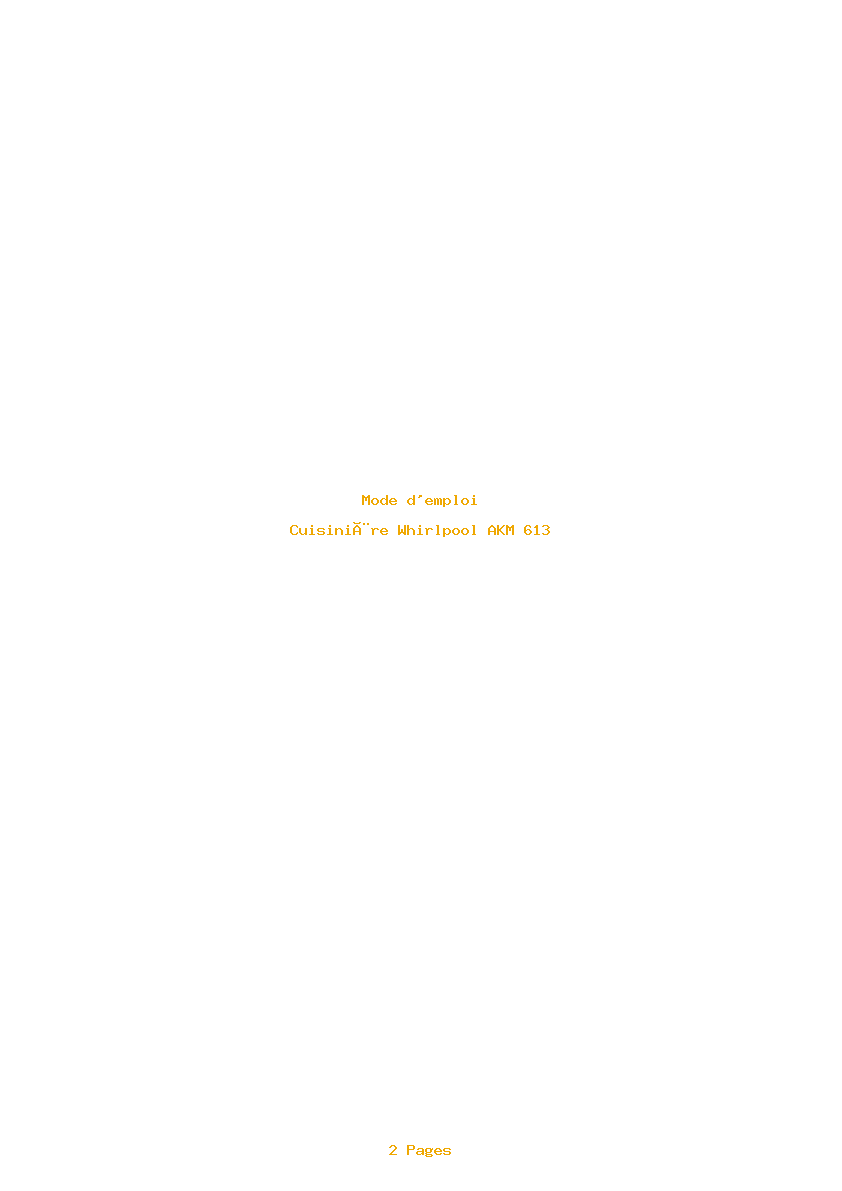 Page 1 de la notice Mode d'emploi Whirlpool AKM 613