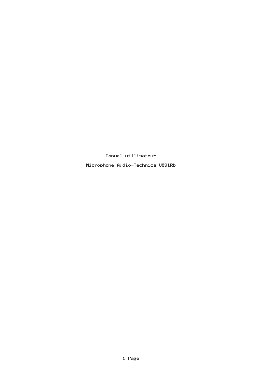 Page 1 de la notice Manuel utilisateur Audio-Technica U891Rb