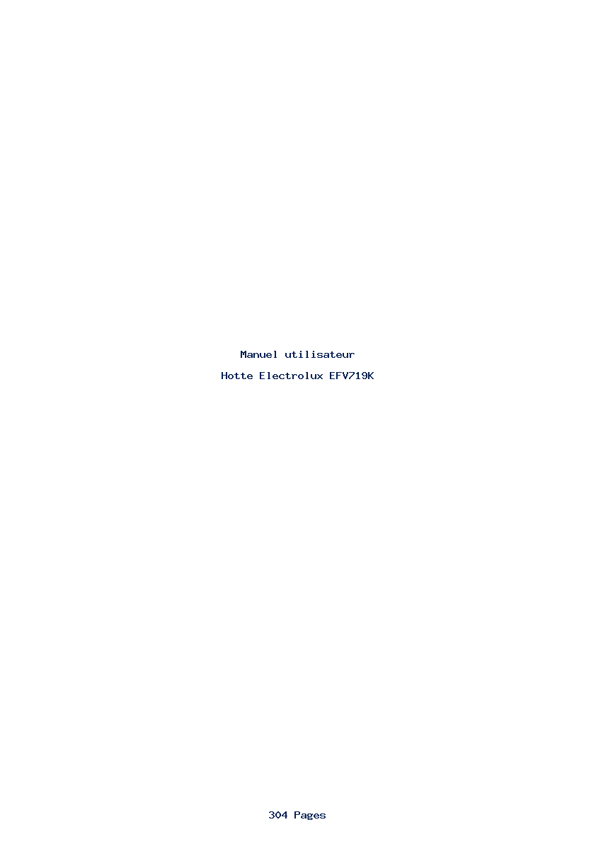 Page 1 de la notice Manuel utilisateur Electrolux EFV719K