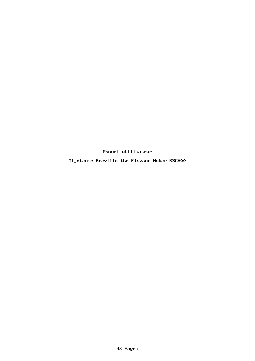 Page 1 de la notice Manuel utilisateur Breville the Flavour Maker BSC500