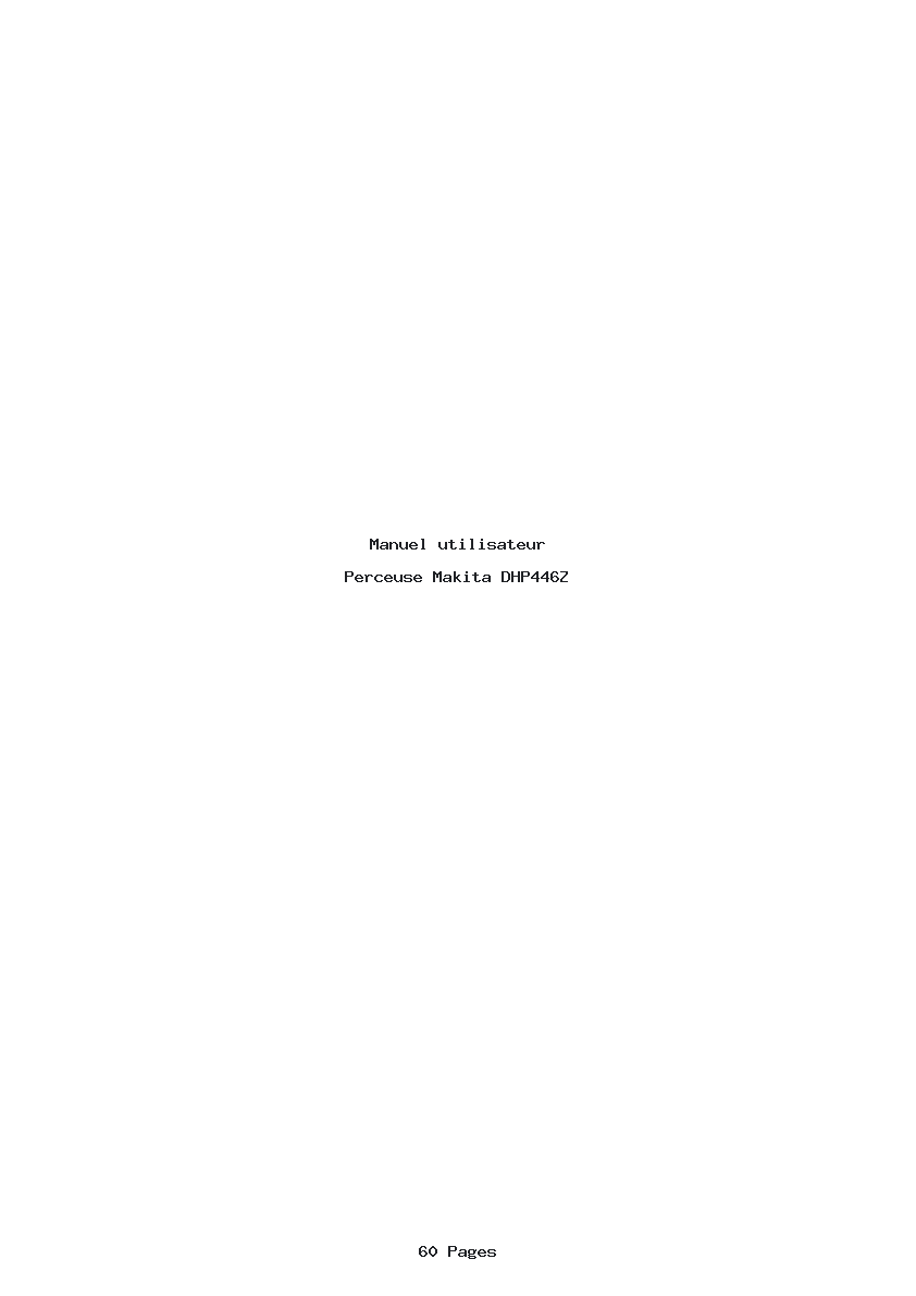 Page 1 de la notice Manuel utilisateur Makita DHP446Z