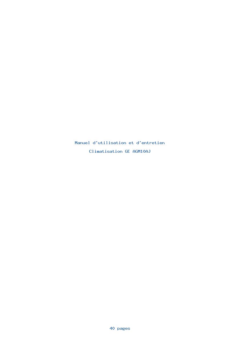 Page 1 de la notice Manuel d'utilisation et d'entretien GE AGM10AJ