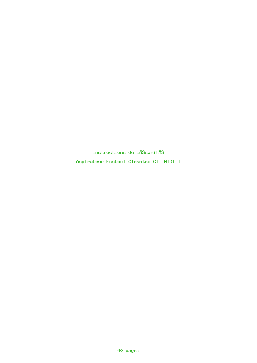 Page 1 de la notice Instructions de sécurité Festool Cleantec CTL MIDI I