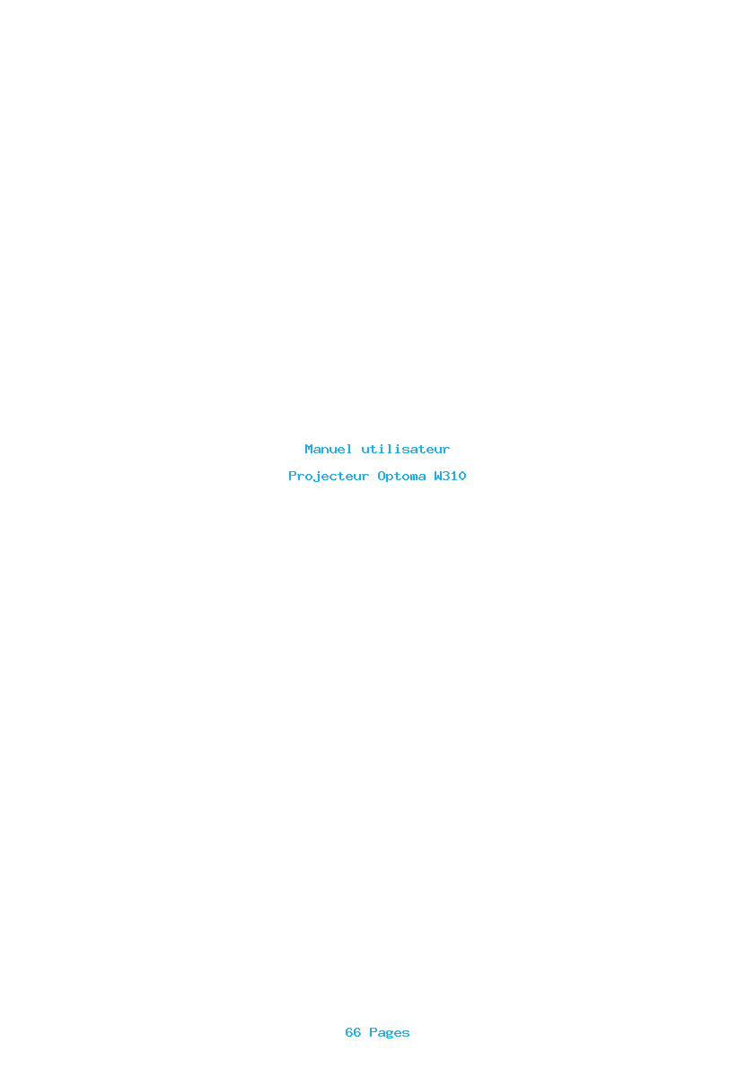 Page 1 de la notice Manuel utilisateur Optoma W310