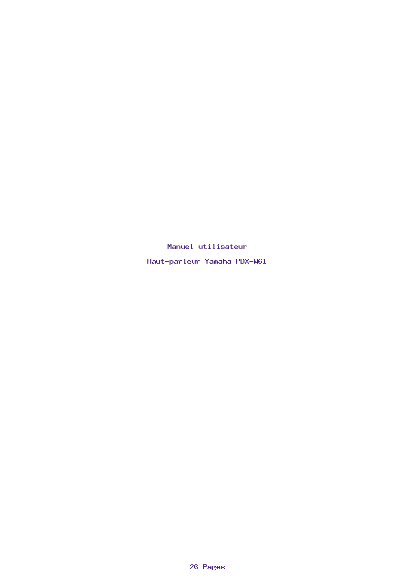Page 1 de la notice Manuel utilisateur Yamaha PDX-W61