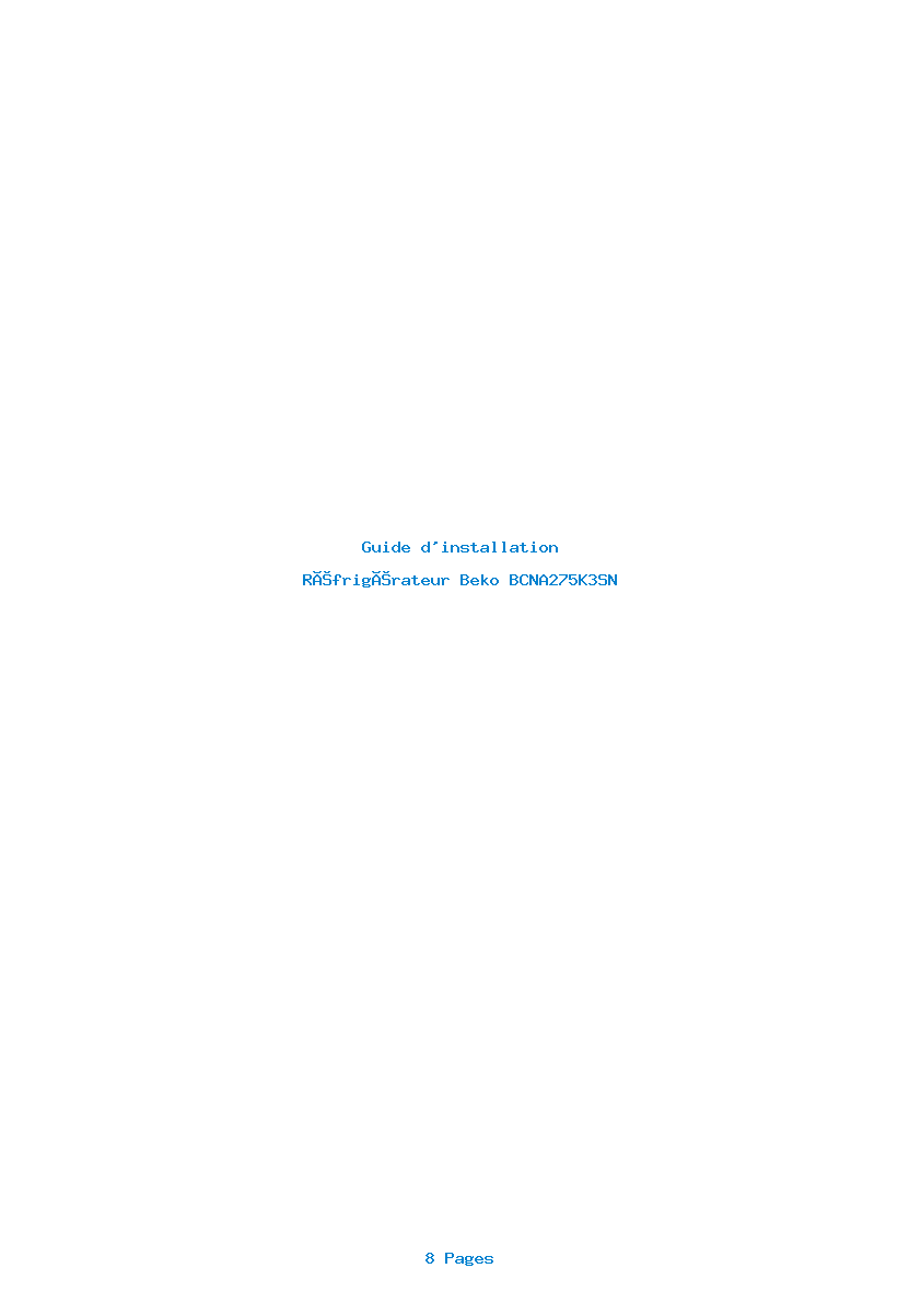 Page 1 de la notice Guide d'installation Beko BCNA275K3SN