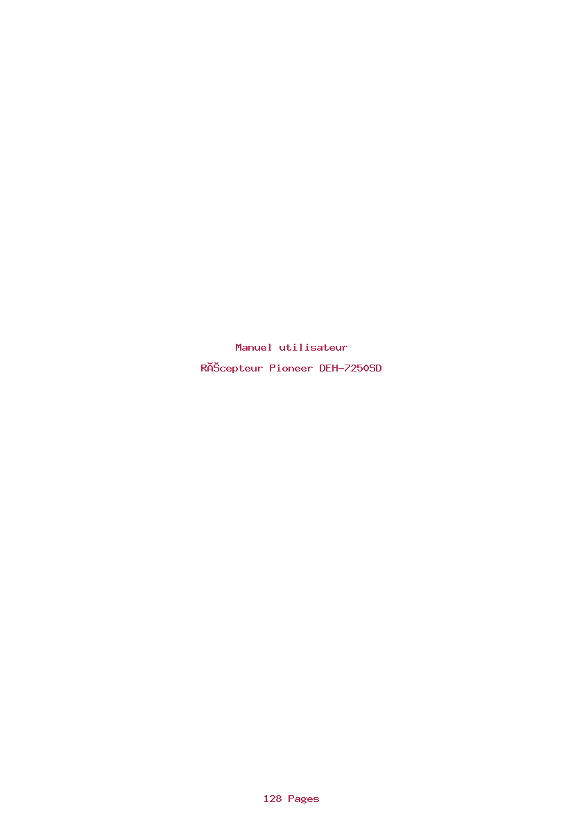 Page 1 de la notice Manuel utilisateur Pioneer DEH-7250SD
