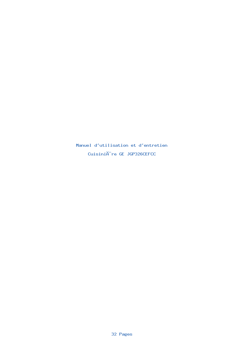 Page 1 de la notice Manuel d'utilisation et d'entretien GE JGP326CEFCC