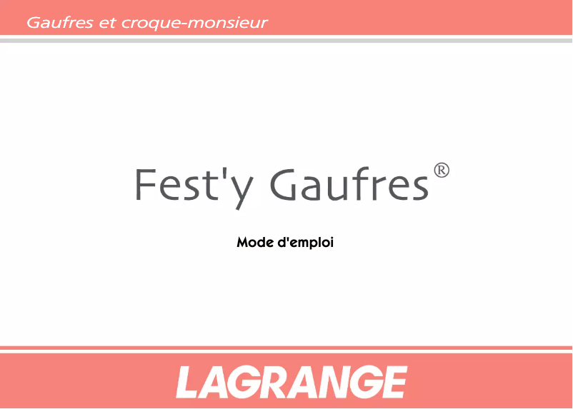 Page 1 de la notice Manuel utilisateur Lagrange Festy