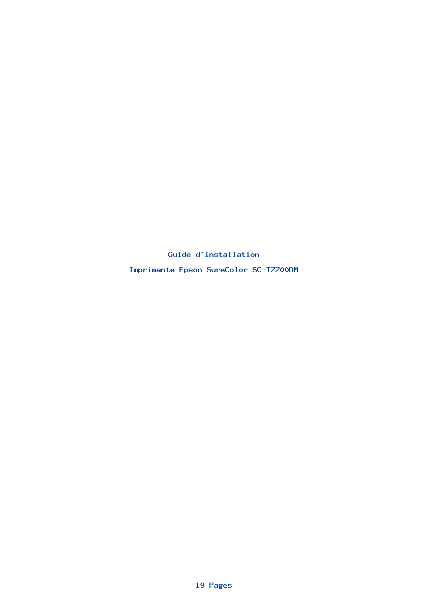 Page 1 de la notice Guide d'installation Epson SureColor SC-T7700DM