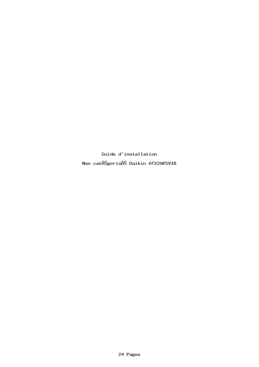 Page 1 de la notice Guide d'installation Daikin ATX20K5V1B