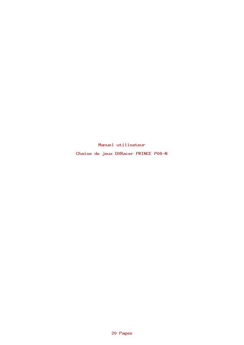 Page 1 de la notice Manuel utilisateur DXRacer PRINCE P08-N