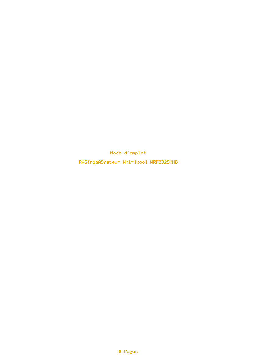 Page 1 de la notice Mode d'emploi Whirlpool WRF532SMHB
