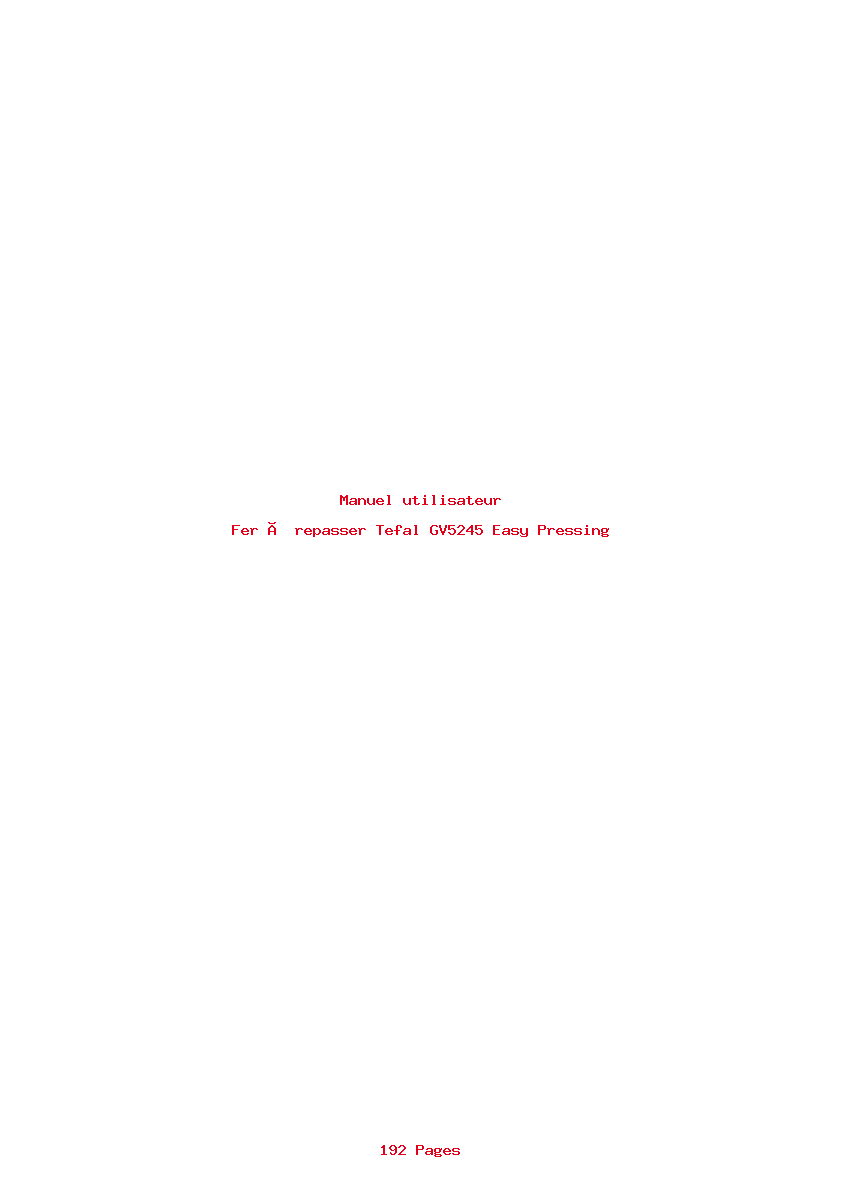 Page 1 de la notice Manuel utilisateur Tefal GV5245 Easy Pressing