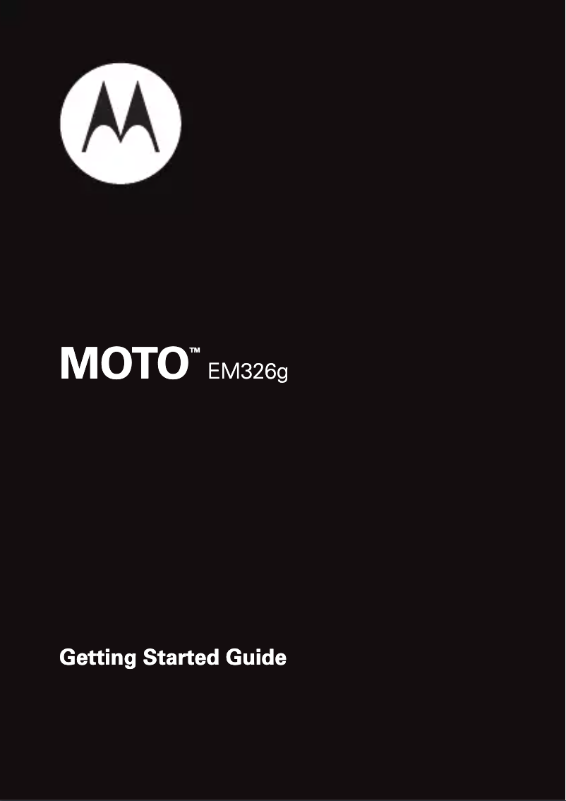 Page 1 de la notice Manuel utilisateur Motorola Moto EM326g