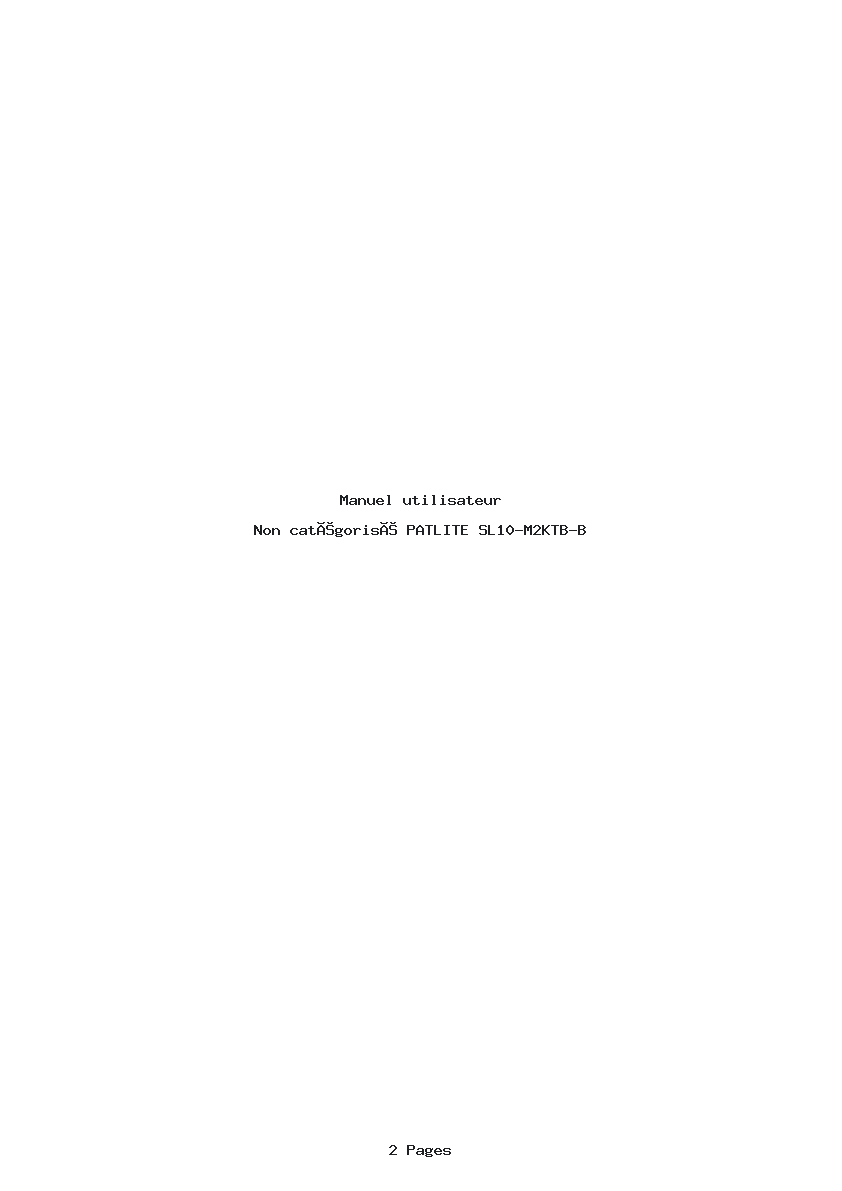 Page 1 de la notice Manuel utilisateur PATLITE SL10-M2KTB-B