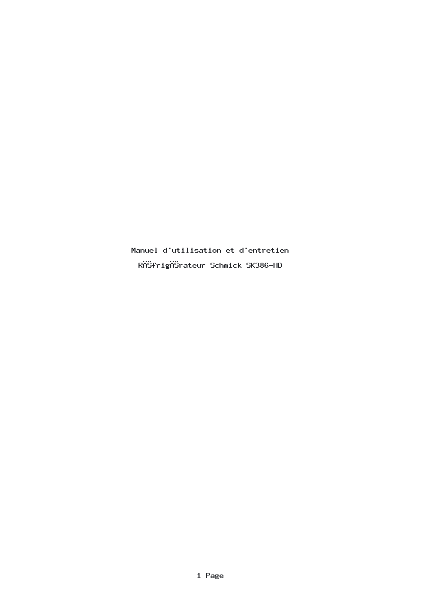 Page 1 de la notice Manuel d'utilisation et d'entretien Schmick SK386-HD