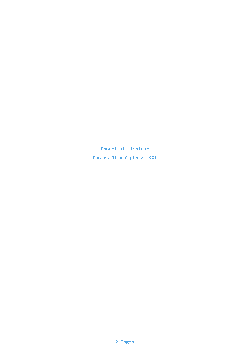 Page 1 de la notice Manuel utilisateur Nite Alpha Z-200T