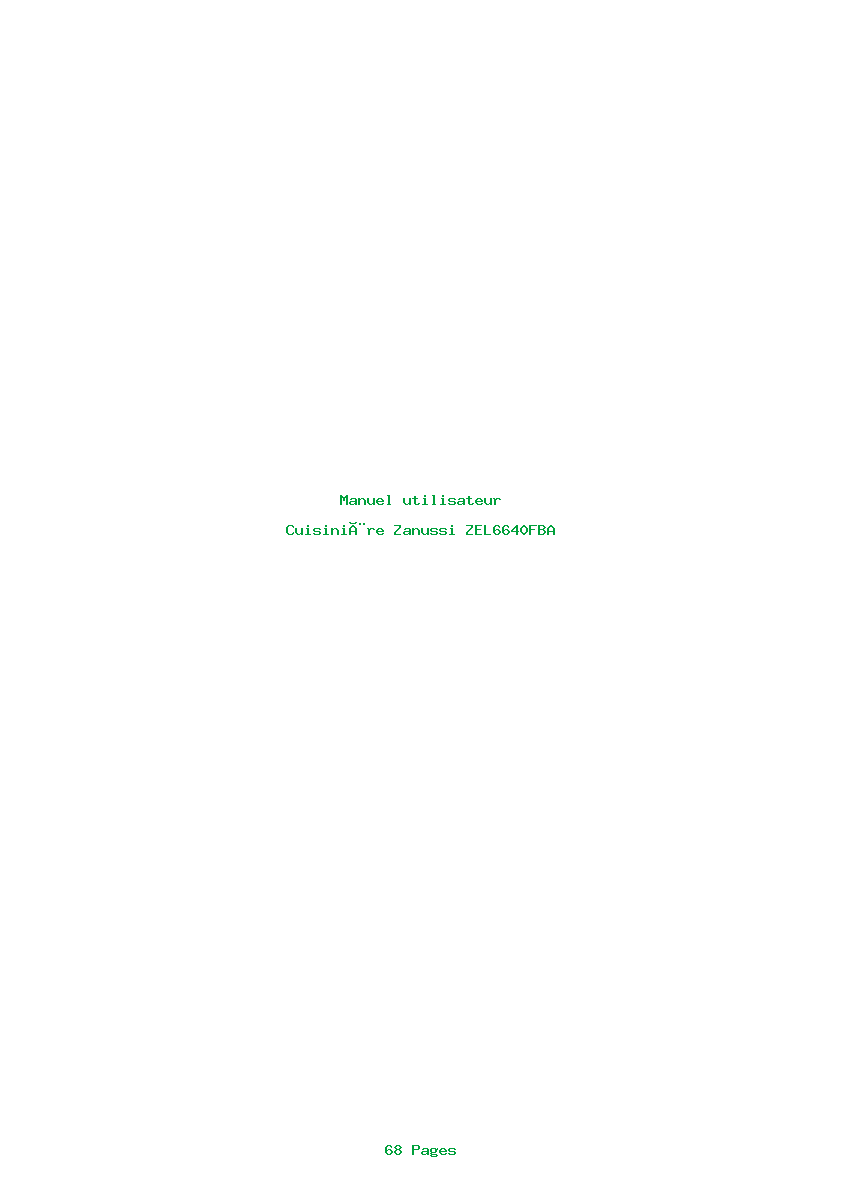 Page 1 de la notice Manuel utilisateur Zanussi ZEL6640FBA