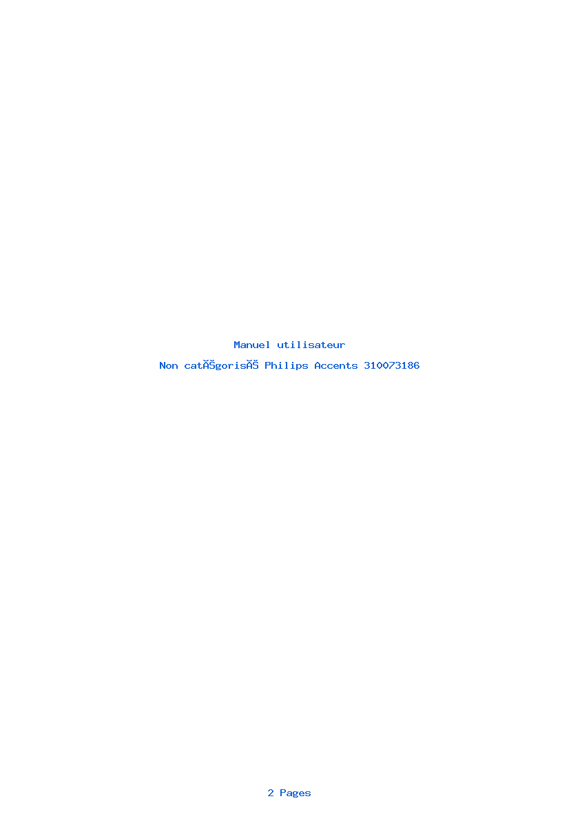 Page 1 de la notice Manuel utilisateur Philips Accents 310073186